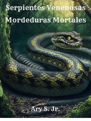 cover image of Serpientes Venenosas